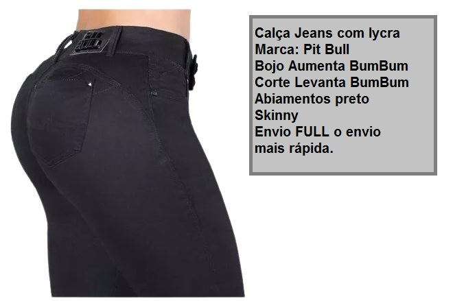 Calça Pit Bull Feminina Jeans Lycra Bojo BumBum Original Nova Coleção - grupobolder
